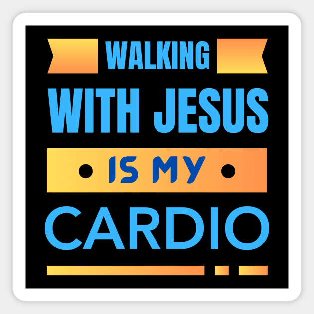 Walking With Jesus is My Cardio | Funny Christian Workout Magnet by All Things Gospel